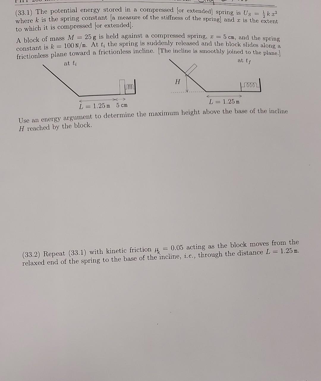 Solved (33.1) The potential energy stored in a compressed | Chegg.com