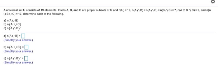 Solved A Universal Set U Consists Of 19 Elements If Sets Chegg Com