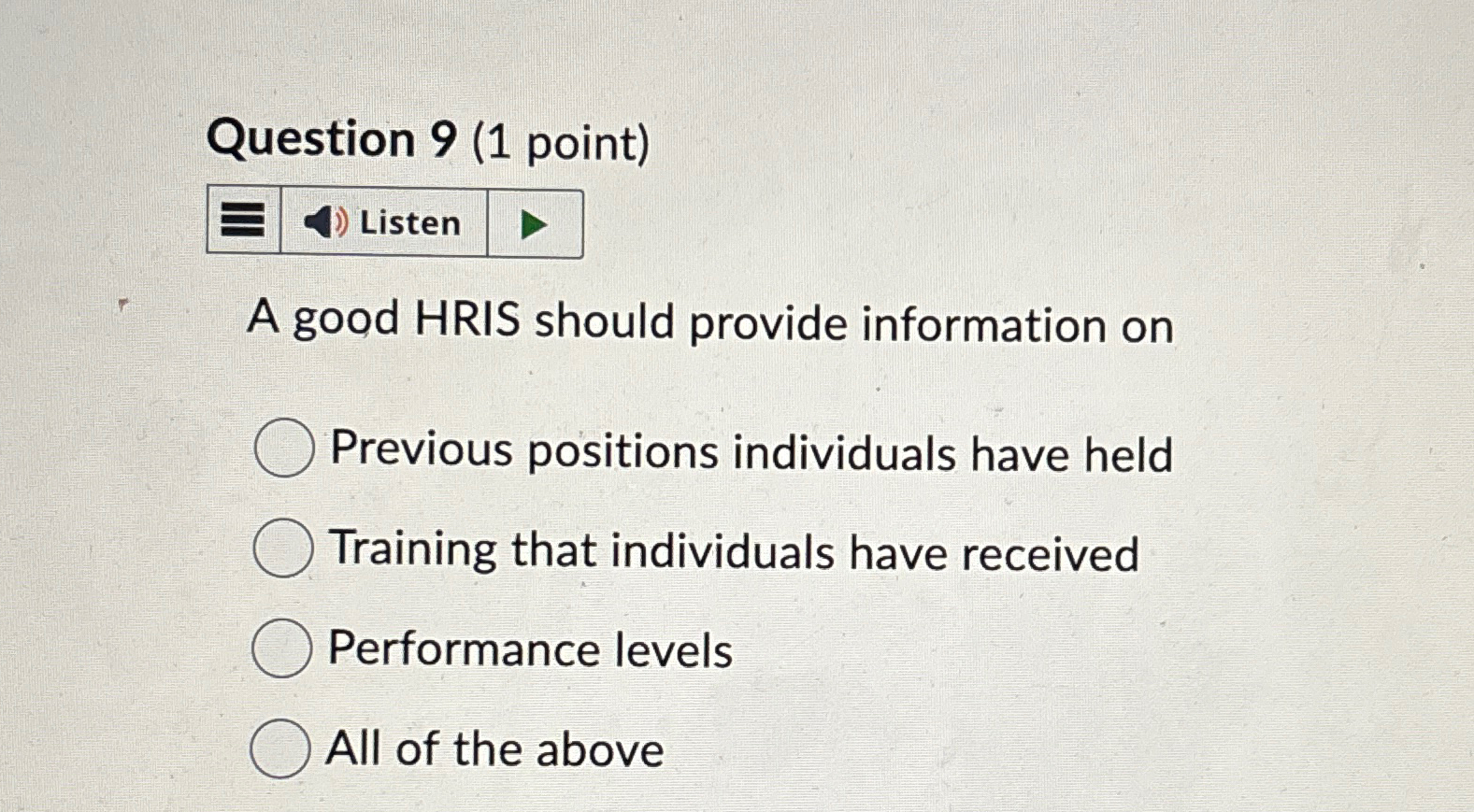 Solved Question 9 (1 ﻿point) A good HRIS should provide | Chegg.com