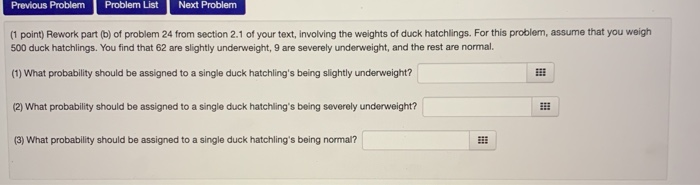 Solved (1 point) Rework problem 21 from section 2.1 of your | Chegg.com