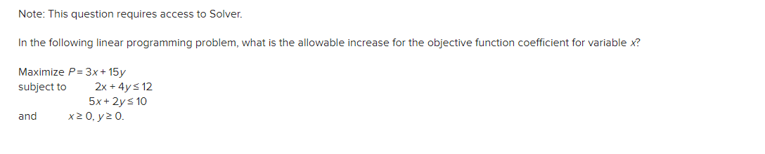 Solved Note: This question requires access to Solver.In the | Chegg.com