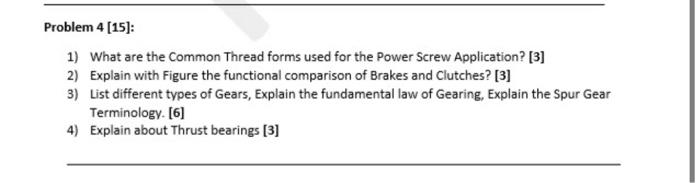 Solved Problem 4 [15]: 1) What are the Common Thread forms | Chegg.com