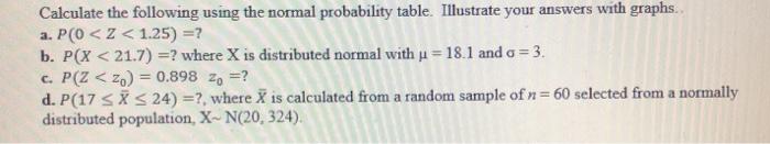 Solved Calculate the following using the normal probability | Chegg.com