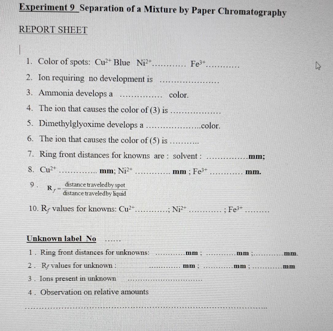 Solved Experiment 9 Separation of a Mixture by Paper | Chegg.com