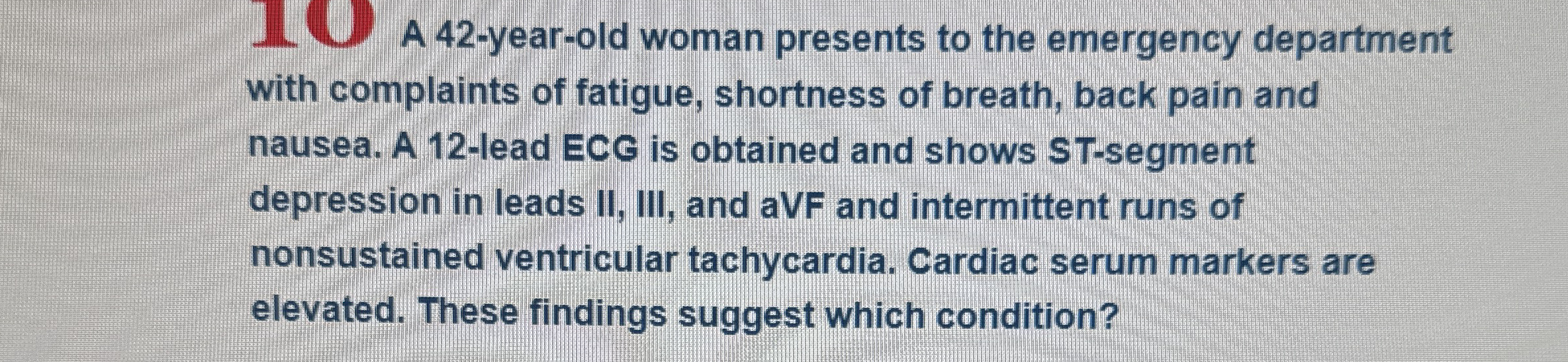 Solved 1.1 ﻿A 42-year-old woman presents to the emergency | Chegg.com