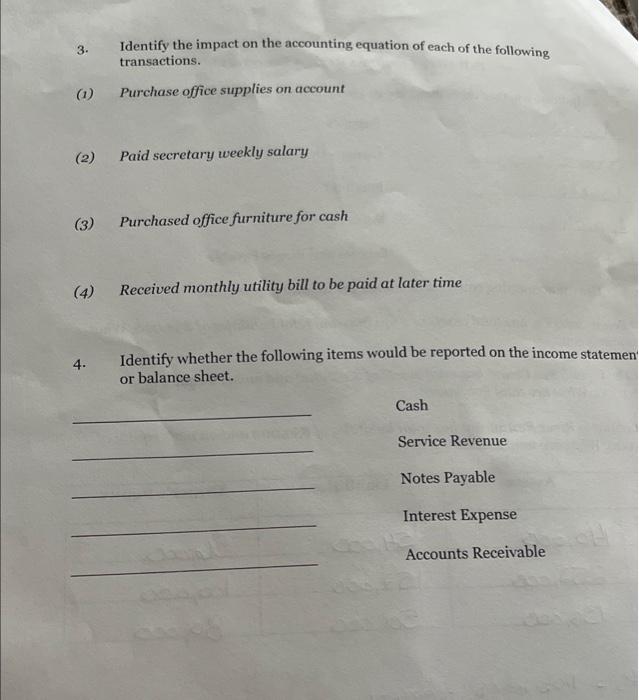 Solved 3. Identify the impact on the accounting equation of | Chegg.com