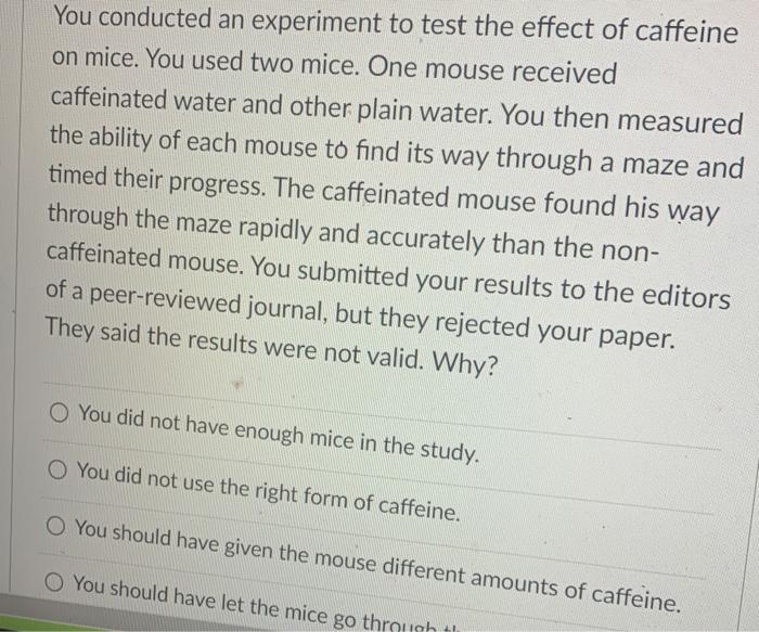 Solved You conducted an experiment to test the effect of | Chegg.com