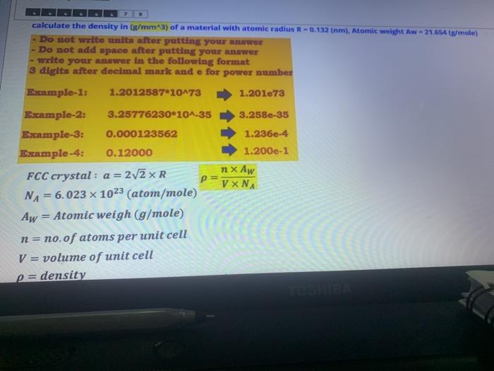 Solved calculate the density in (g/mm3) of a material with