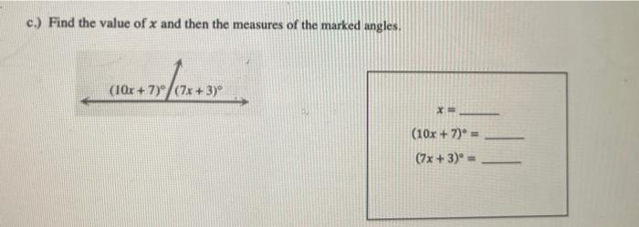Solved 13. Find the value of x and then the measures of the | Chegg.com