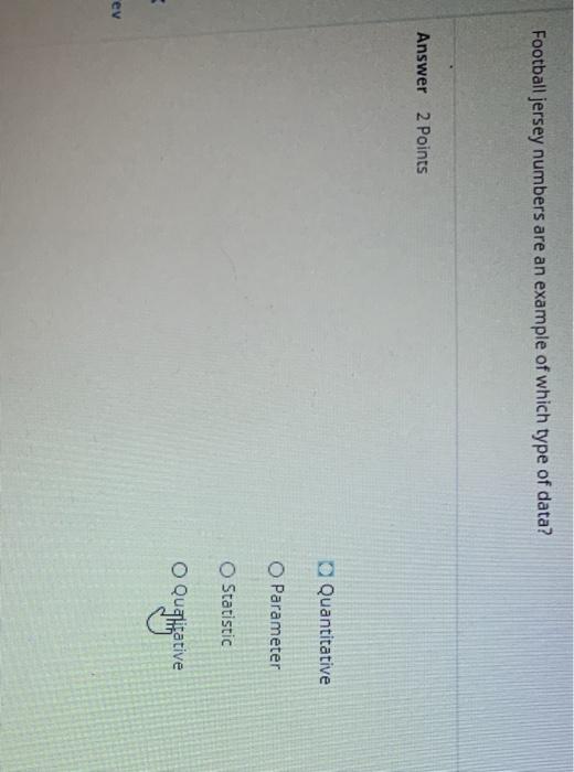 Solved Football jersey numbers are an example of which type