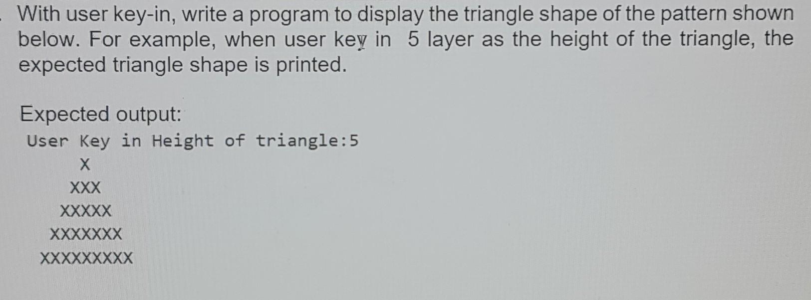 Solved Using python. I'm getting an output of a right-angled | Chegg.com