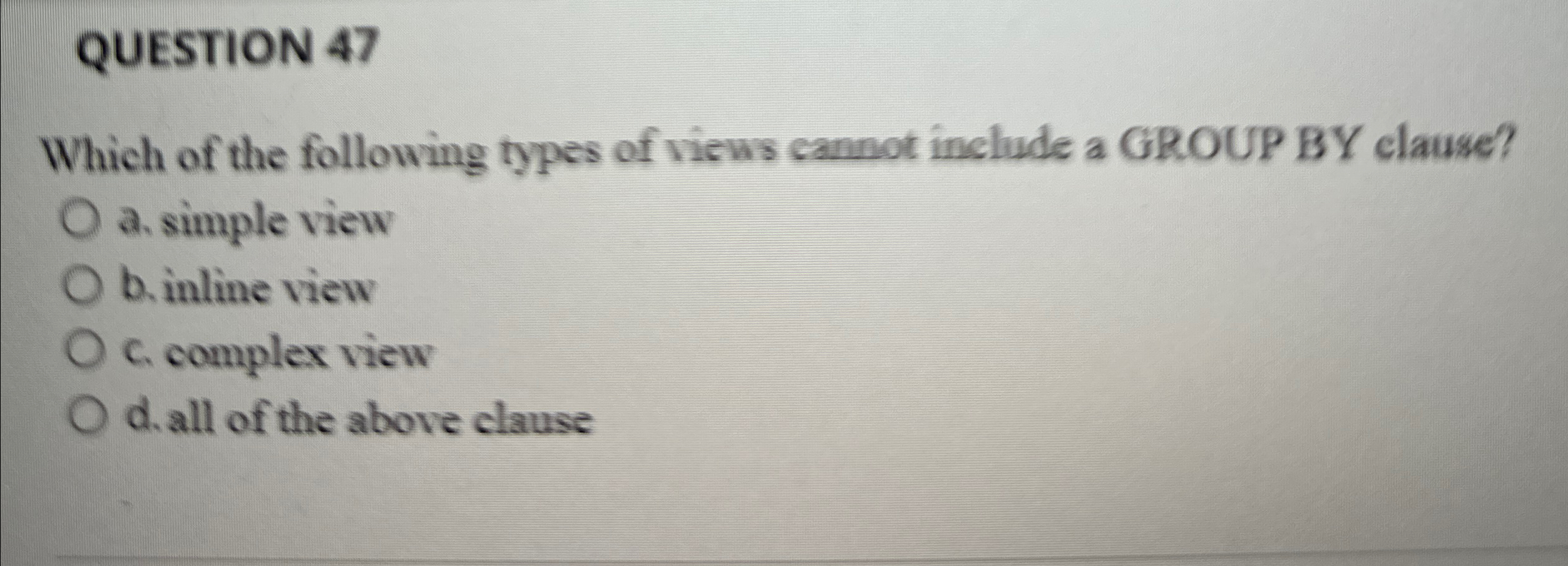 Solved QUESTION 47Which of the following types of views | Chegg.com