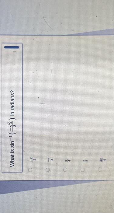 solved-what-is-sin-1-2-2-in-radians-2-4-4-2-43-chegg