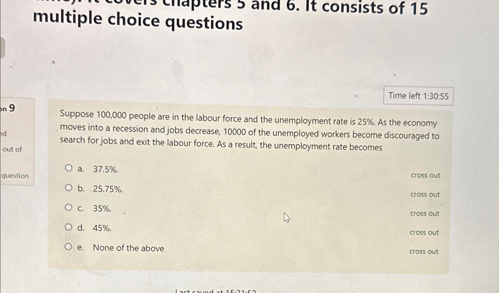 Solved multiple choice questionsTime left 1:30:55Suppose | Chegg.com