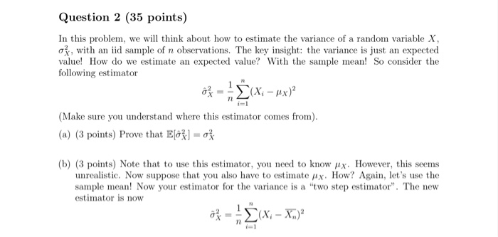 Solved Question 2 35 Points In This Problem We Will Th Chegg Com