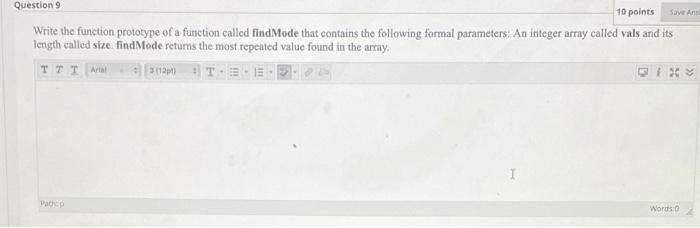 Solved Question 9 10 points Write the function prototype of | Chegg.com
