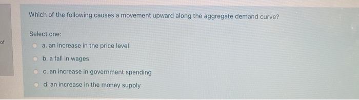 Solved Which of the following causes a movement upward along | Chegg.com