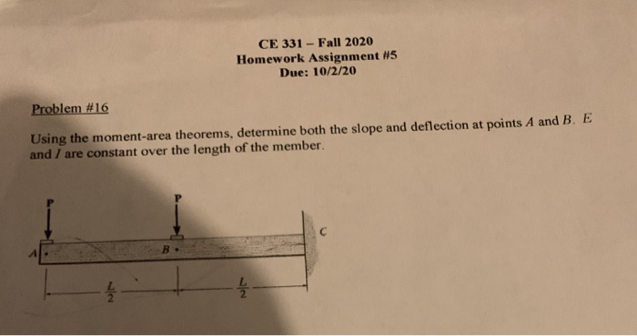 Solved CE 331 - Fall 2020 Homework Assignment #5 Due: | Chegg.com
