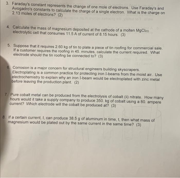 Solved 3. Faraday's constant represents the change of one | Chegg.com