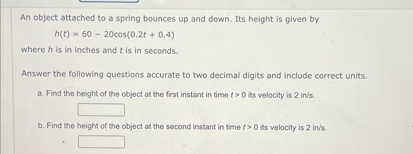 Solved An object attached to a spring bounces up and down. | Chegg.com