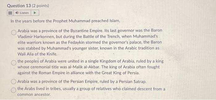 Question 13 (2 points) Listen In the years before the | Chegg.com