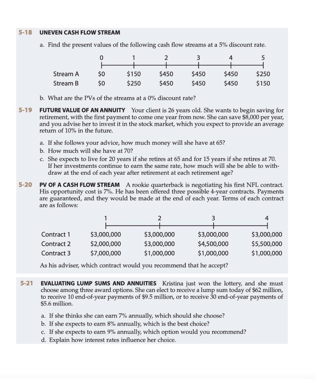 Solved 5 18 Uneven Cash Flow Stream A Find The Present