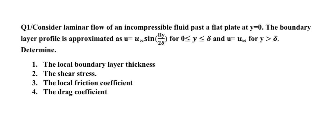 Solved 28 Q1/Consider laminar flow of an incompressible | Chegg.com