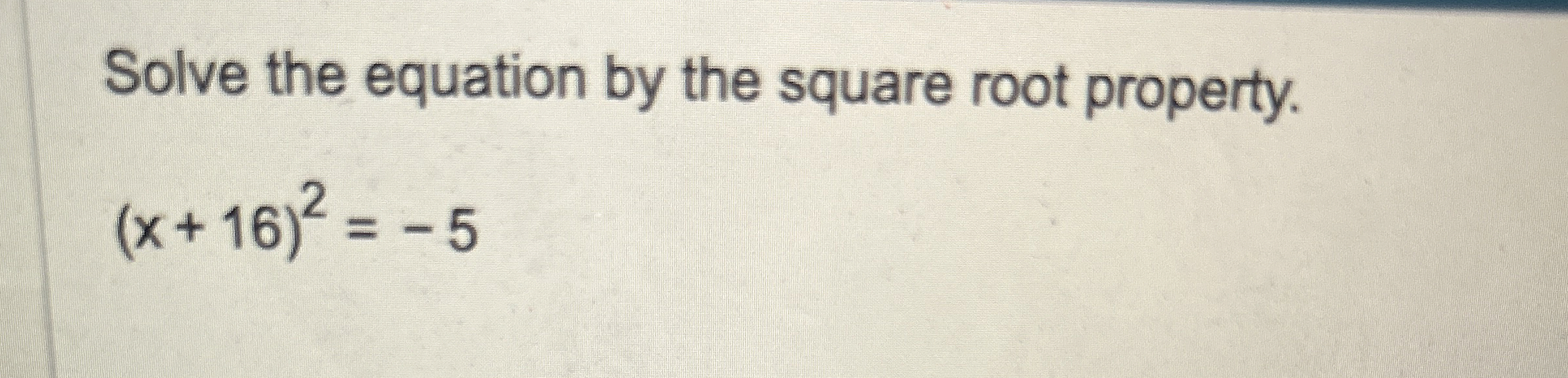 Solved Solve the equation by the square root | Chegg.com