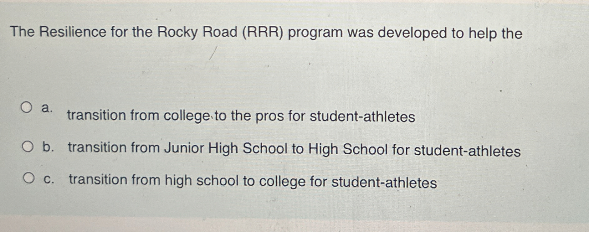 Solved The Resilience for the Rocky Road (RRR) ﻿program was | Chegg.com