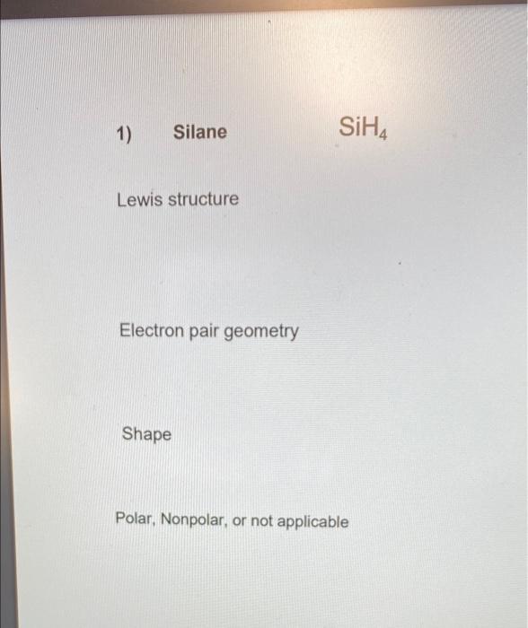 Draw The Lewis Structure For Silane Sih4