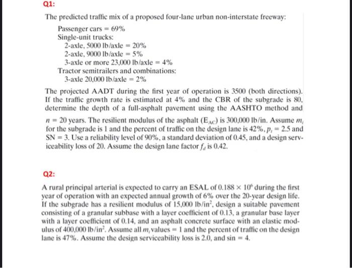 Solved Q1: The Predicted Traffic Mix Of A Proposed Four-lane | Chegg.com