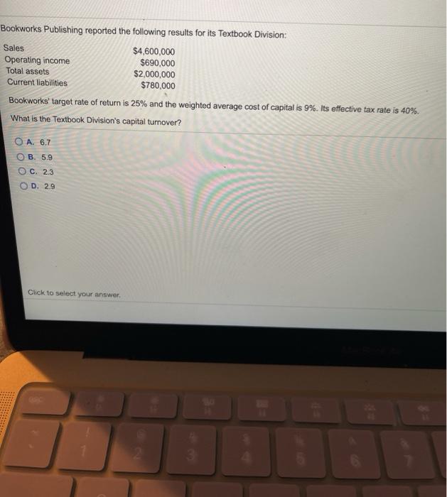 Solved Bookworks Publishing Reported The Following Results Chegg