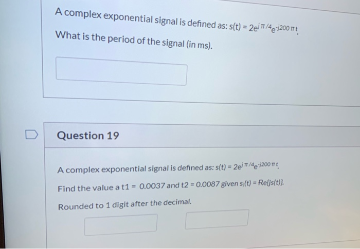 Solved A complex exponential signal is defined as: s(t) = | Chegg.com