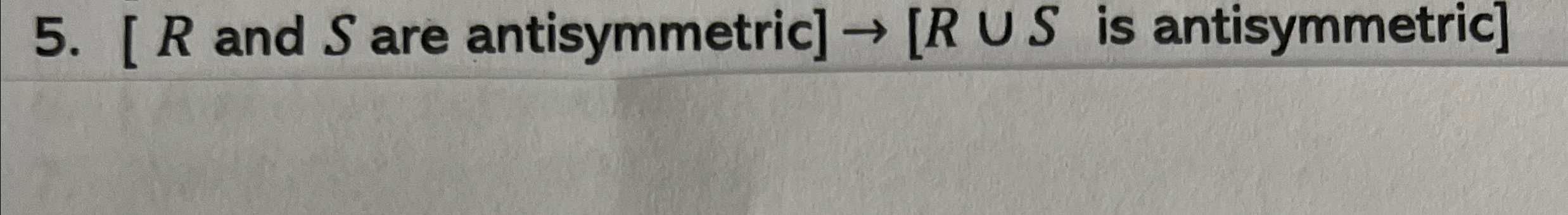 Solved [ R ﻿and S ﻿are Antisymmetric] ﻿ Is | Chegg.com