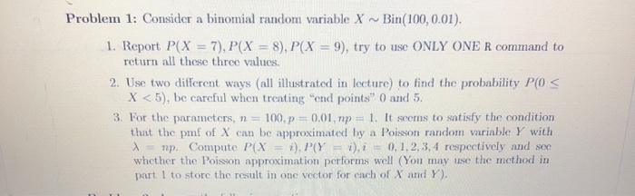Solved Problem 1: Consider a binomial random variable X - | Chegg.com