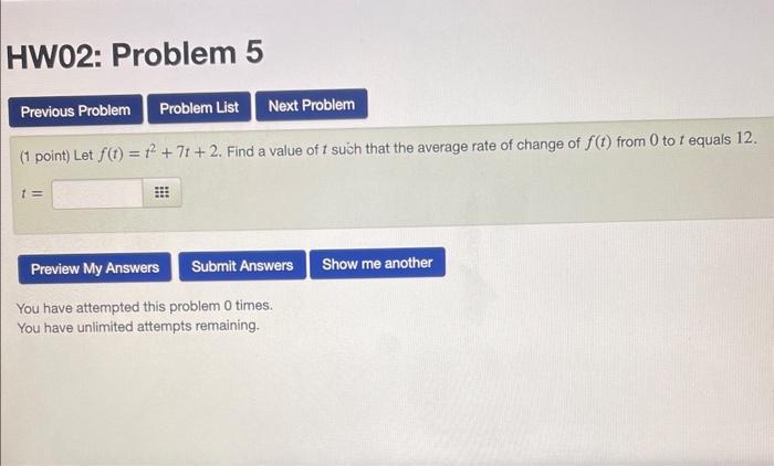 Solved 1 Point Let F T T2 7t 2 Find A Value Of T Such