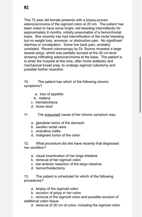 Solved This 72 year old female presents with a biopsy-proven | Chegg.com