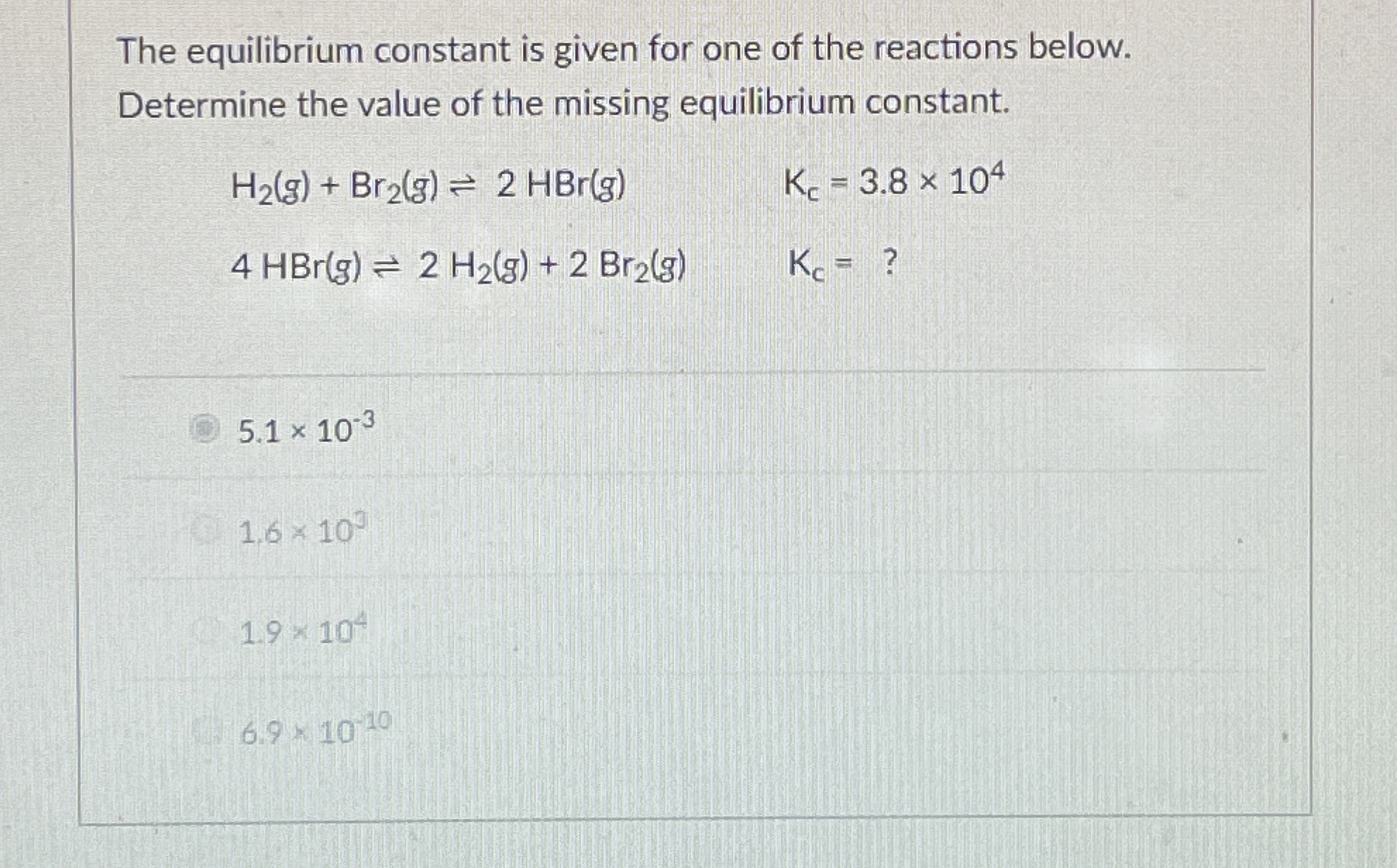 Solved The equilibrium constant is given for one of the | Chegg.com