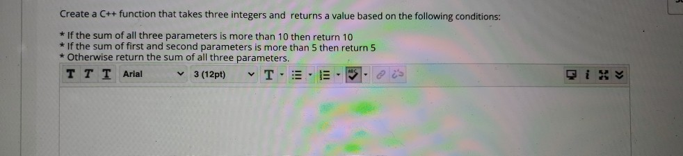 Solved Create a C++ function that takes three integers and | Chegg.com