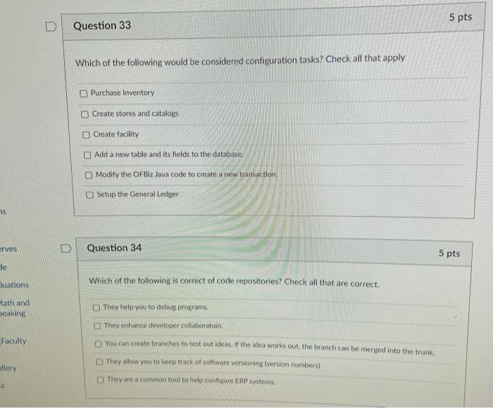 Solved 5 pts Question 33 Which of the following would be | Chegg.com
