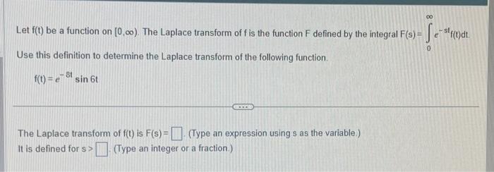 Solved Let f(t) be a function on [0,∞). The Laplace | Chegg.com