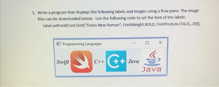 Solved 1. Write a program that displays the following labels | Chegg.com