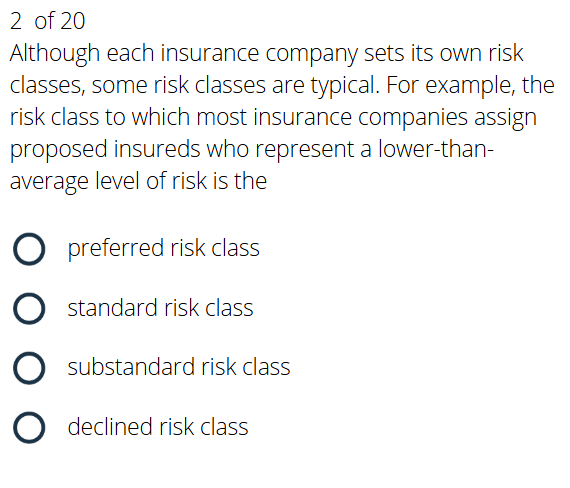 Substandard Risk Rbc Insurance Solved 2 of 20Although each insurance company sets its own | Chegg.com