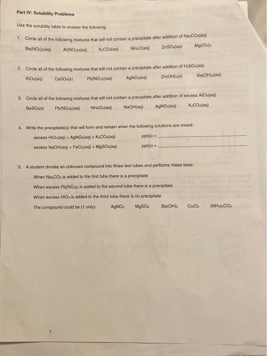 Solved Part IV: Solubility Problems Use the solubility table | Chegg.com