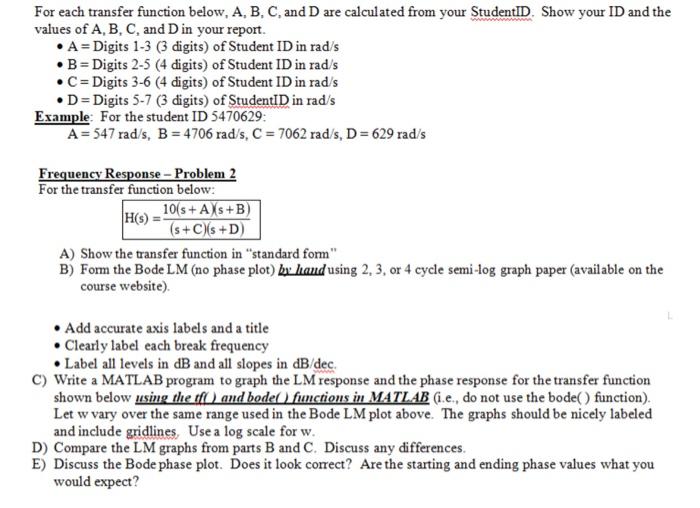 Solved For Each Transfer Function Below, A, B, C, And D Are | Chegg.com