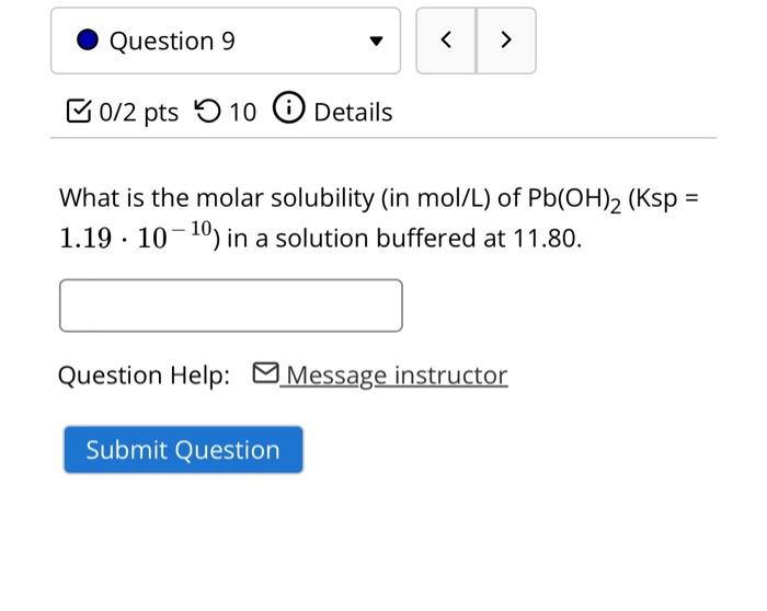 Solved What is the molar solubility (in mol/L) of | Chegg.com