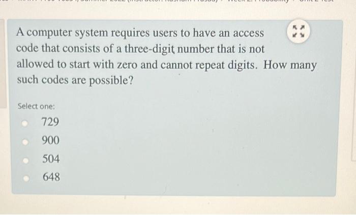 Solved A computer system requires users to have an access | Chegg.com