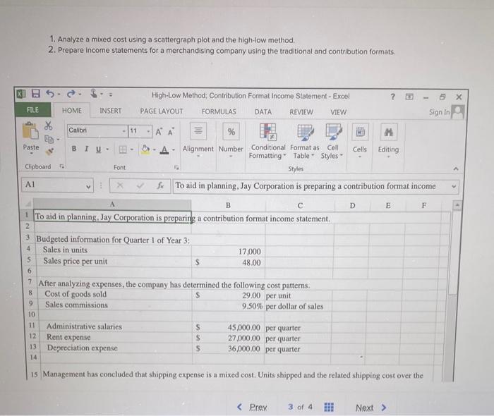 Solved 1. Analyze a mixed cost using a scattergraph plot and
