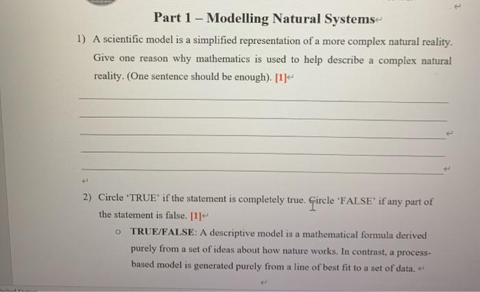 Solved Part 1 - Modelling Natural Systems 1) A scientific | Chegg.com