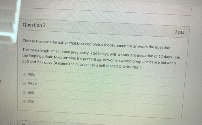 Solved Question 7 3 pts Choose the one alternative that best | Chegg.com